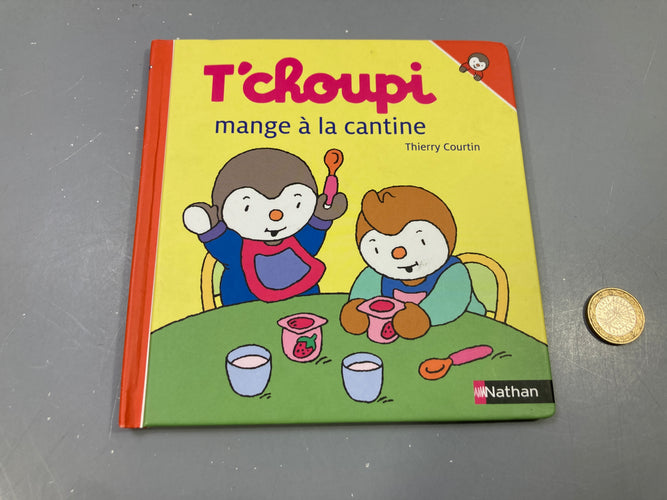 T'choupi mange à la cantine, Thierry Courtin, moins cher chez Petit Kiwi