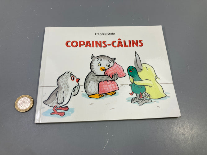 Livre Copains-câlins, Frédéric Stehr, moins cher chez Petit Kiwi