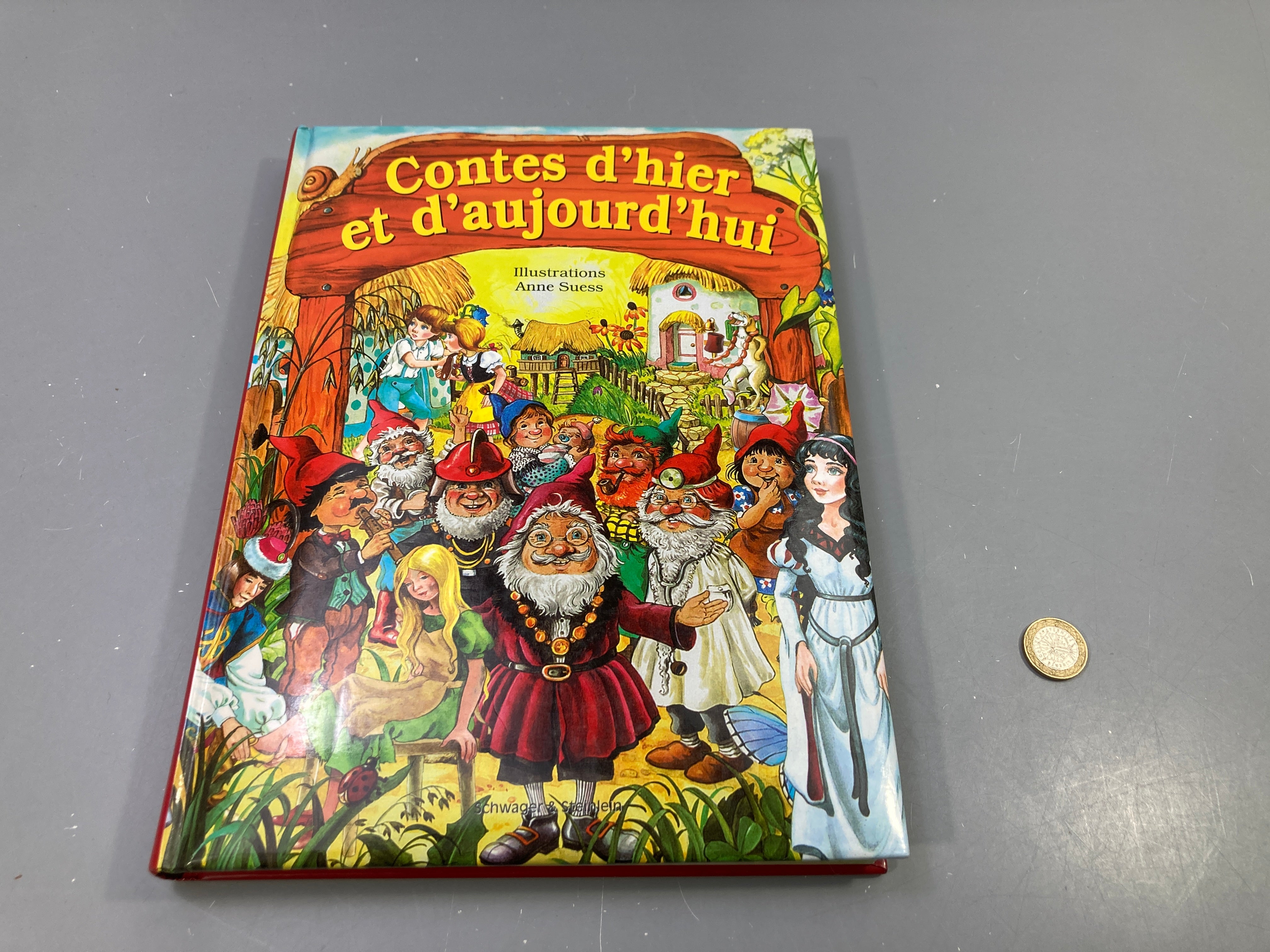 Livre Contes d'hier et d'aujourd'hui, ill. Anne Suess, Schwager & Steinlein