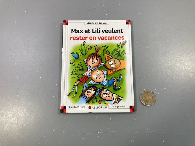 Max et Lili veulent rester en vacances, moins cher chez Petit Kiwi