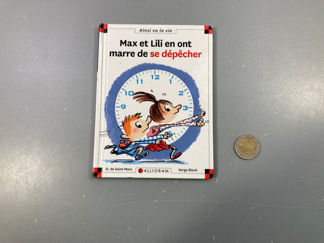 Max et Lili en ont marre de se dépêcher, moins cher chez Petit Kiwi