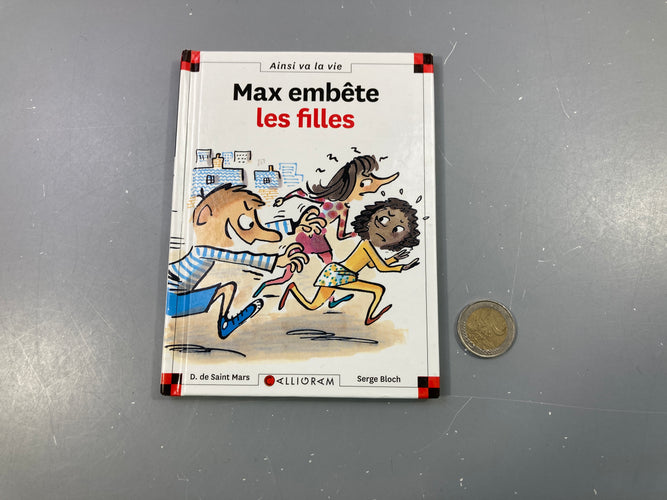 Max embête les filles, moins cher chez Petit Kiwi