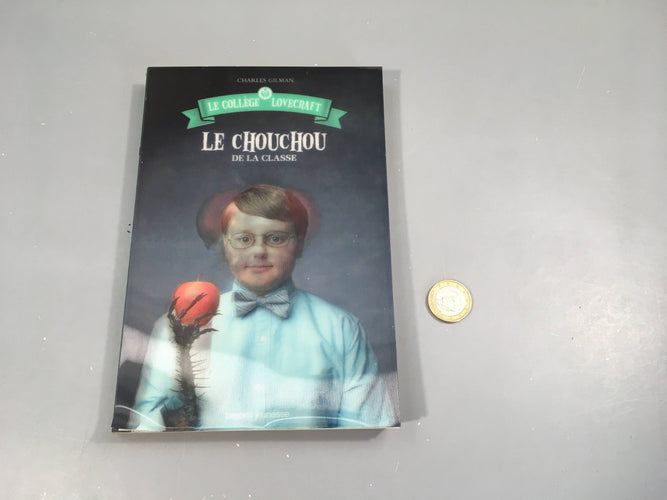 Le chouchou, Le collège Lovecraft, couverture se décolle dans le bas, moins cher chez Petit Kiwi