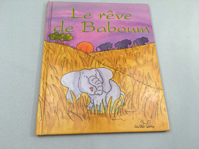 Le rêve de Baboum, moins cher chez Petit Kiwi